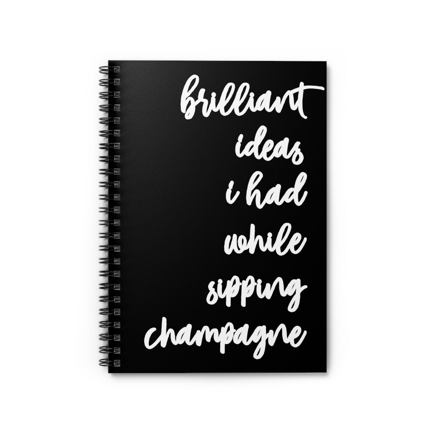 Brilliant Ideas I Had While Sipping Champagne