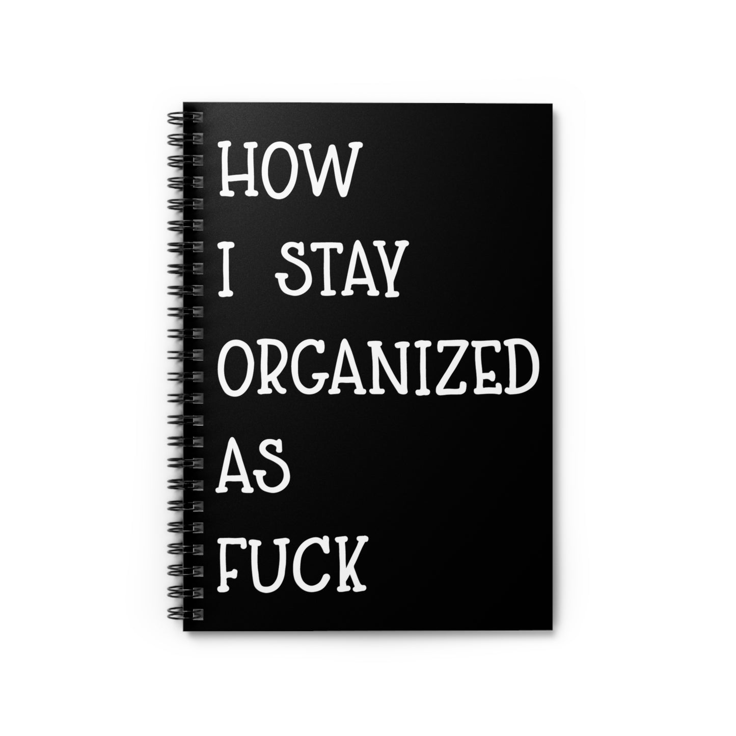 How I Stay Organized As Fuck