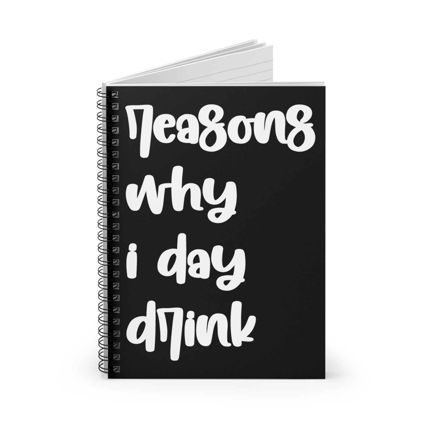 Reasons Why I Day Drink