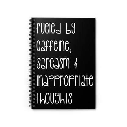 Fueled By Caffeine, Sarcasm & Inappropriate Thoughts