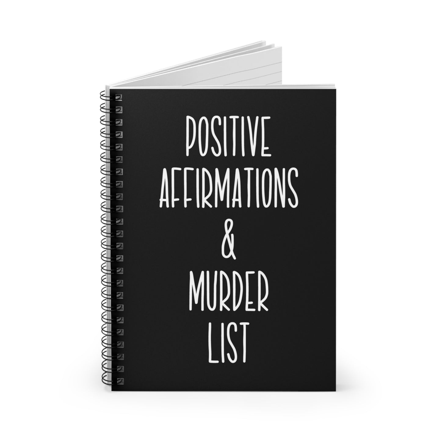 Positive Affirmations & Murder List