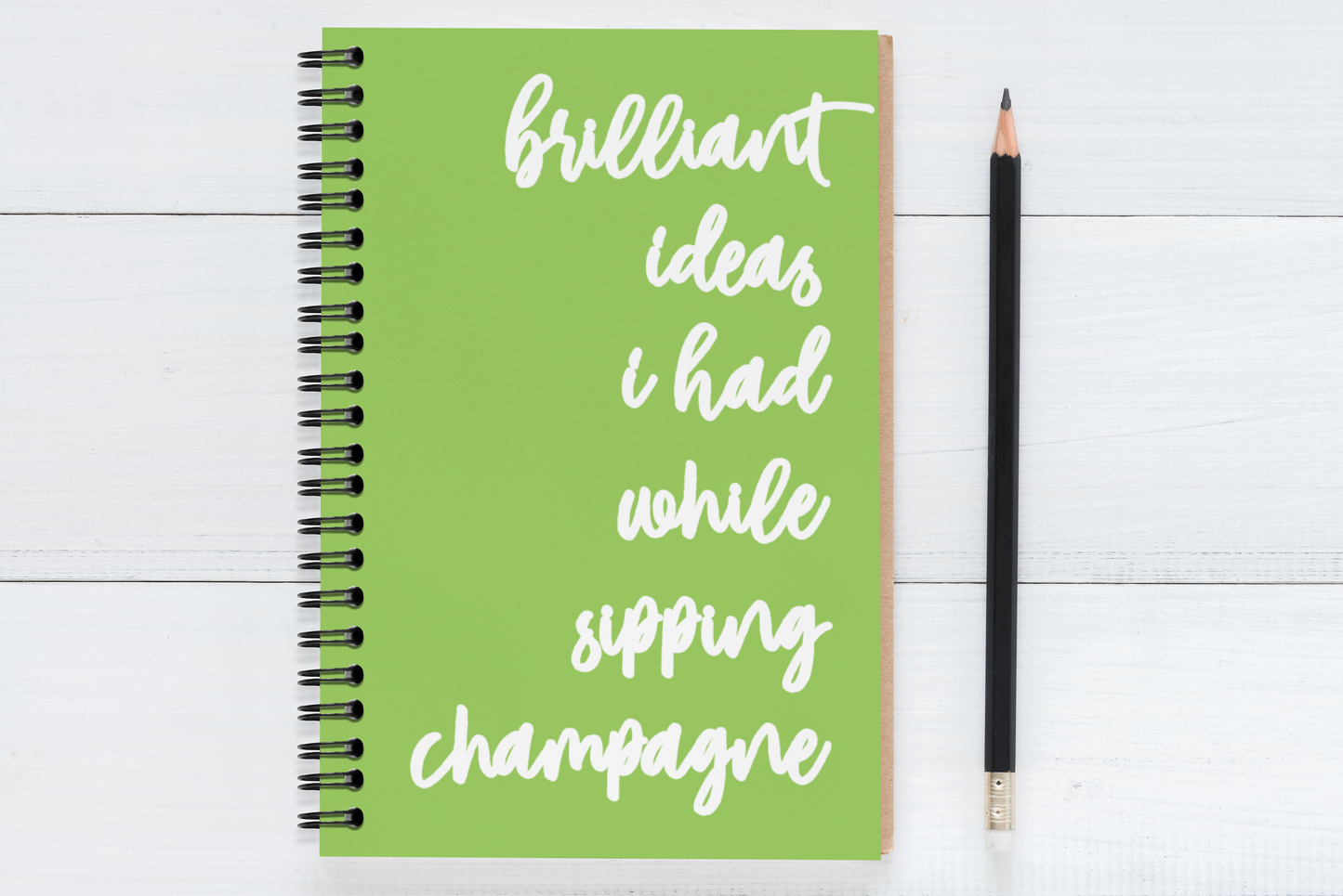 Brilliant Ideas I Had While Sipping Champagne