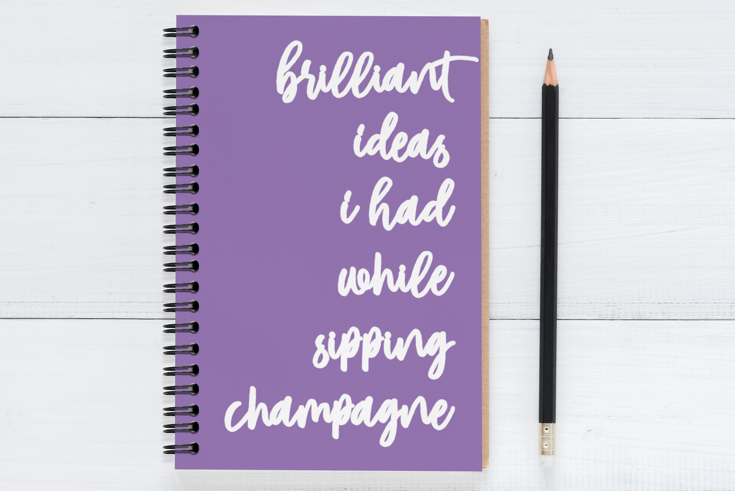 Brilliant Ideas I Had While Sipping Champagne