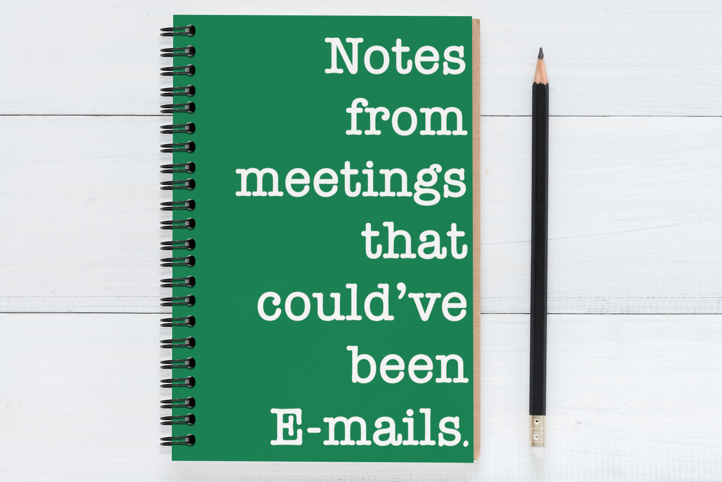 Notes from meetings that could've been emails