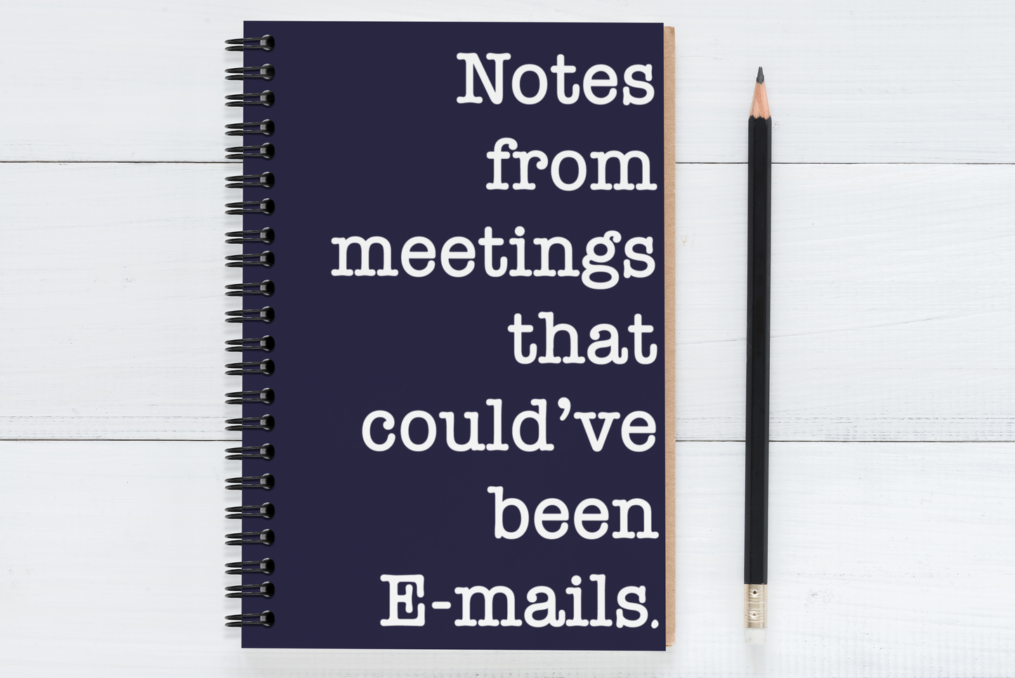 Notes from meetings that could've been emails