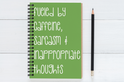 Fueled By Caffeine, Sarcasm & Inappropriate Thoughts