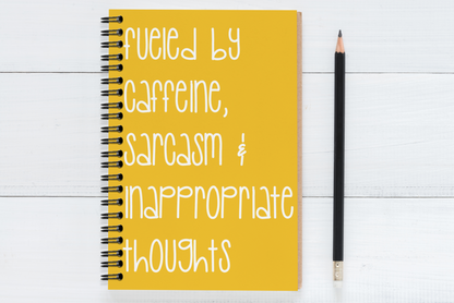 Fueled By Caffeine, Sarcasm & Inappropriate Thoughts