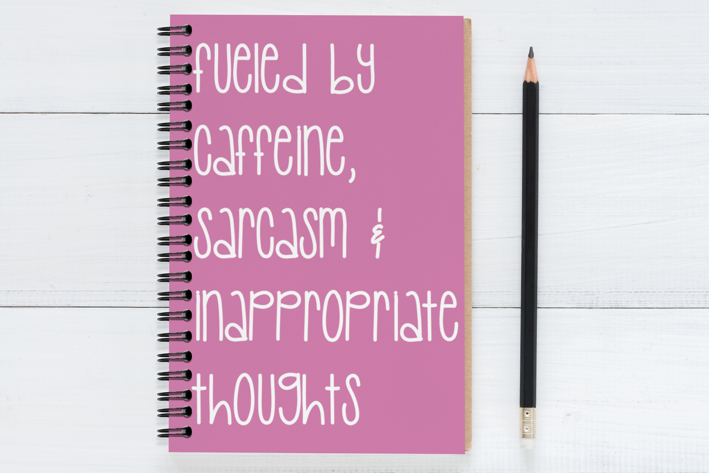 Fueled By Caffeine, Sarcasm & Inappropriate Thoughts