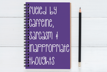 Fueled By Caffeine, Sarcasm & Inappropriate Thoughts