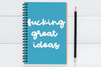 Fucking Great Ideas