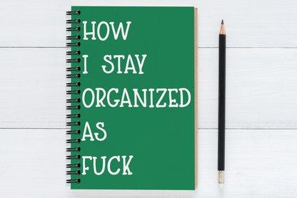 How I Stay Organized As Fuck