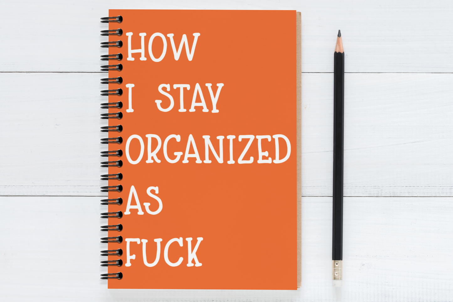 How I Stay Organized As Fuck