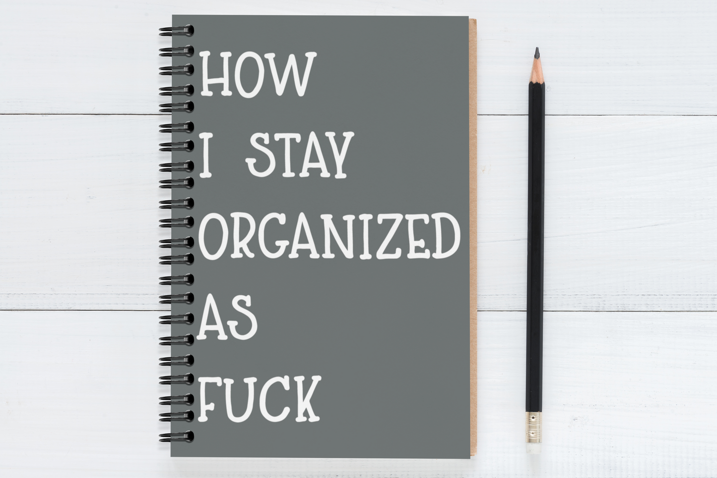 How I Stay Organized As Fuck