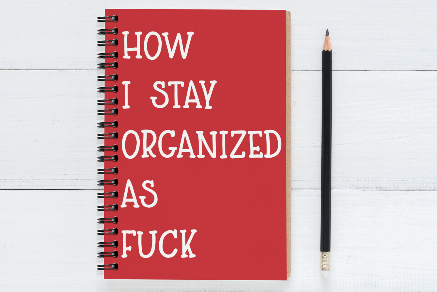 How I Stay Organized As Fuck