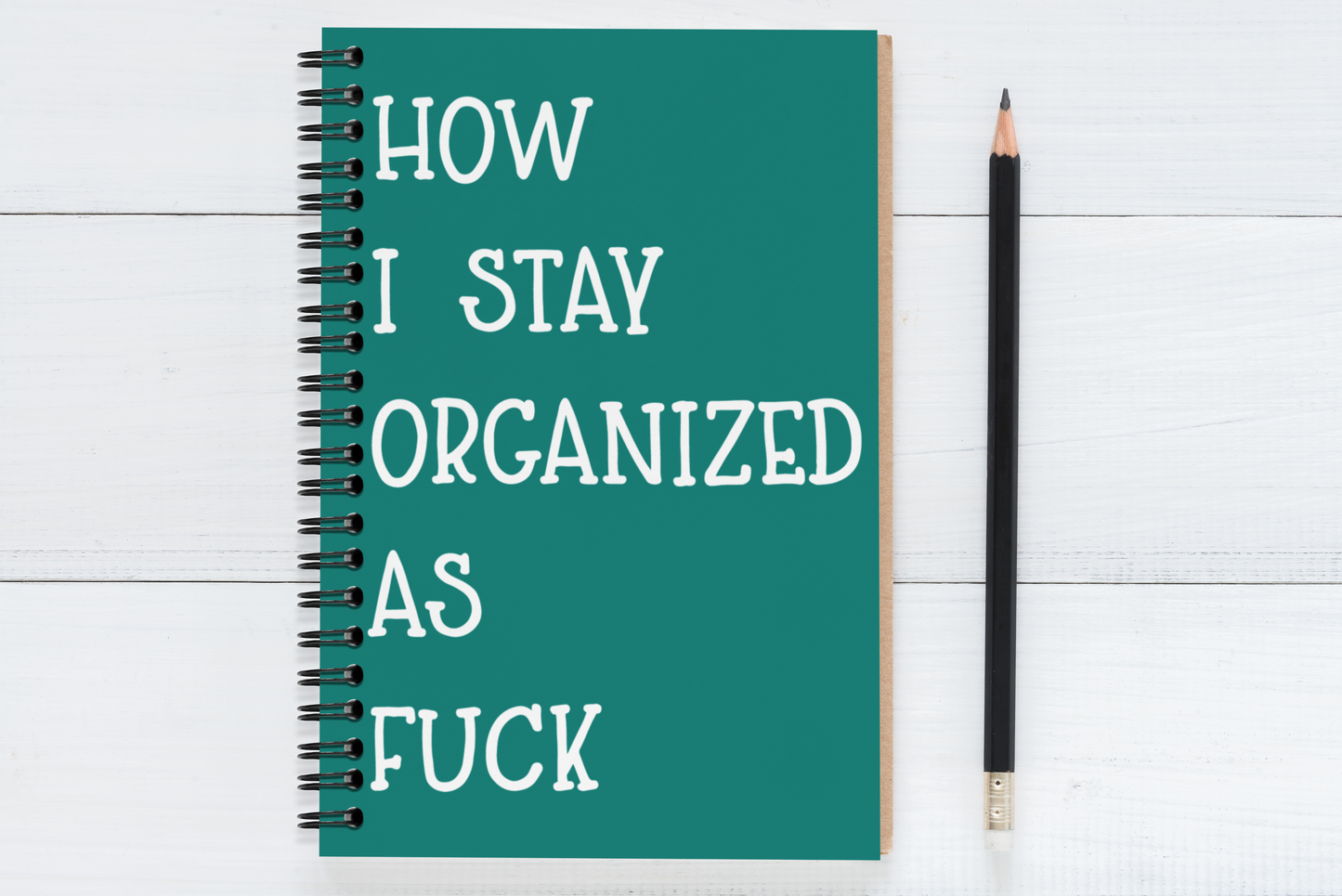How I Stay Organized As Fuck