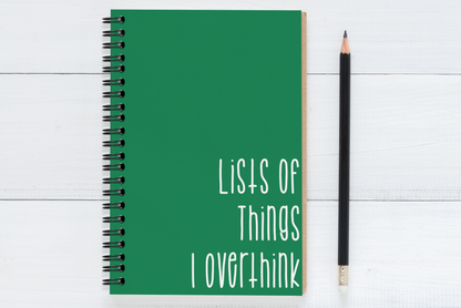 List of Things I Overthink