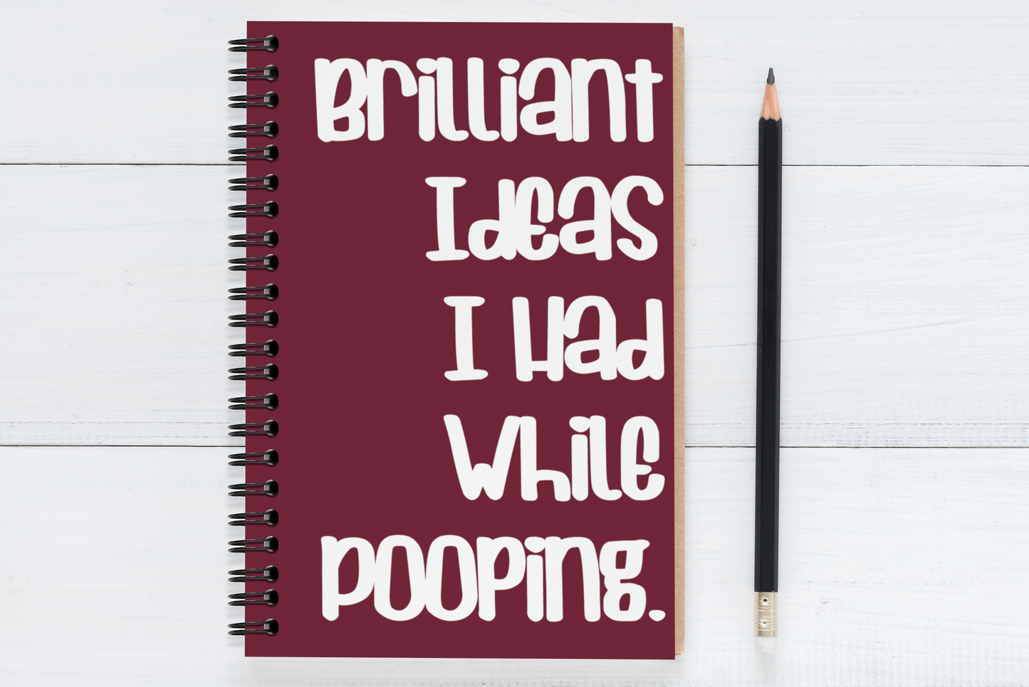 Brilliant Ideas I Had While Pooping