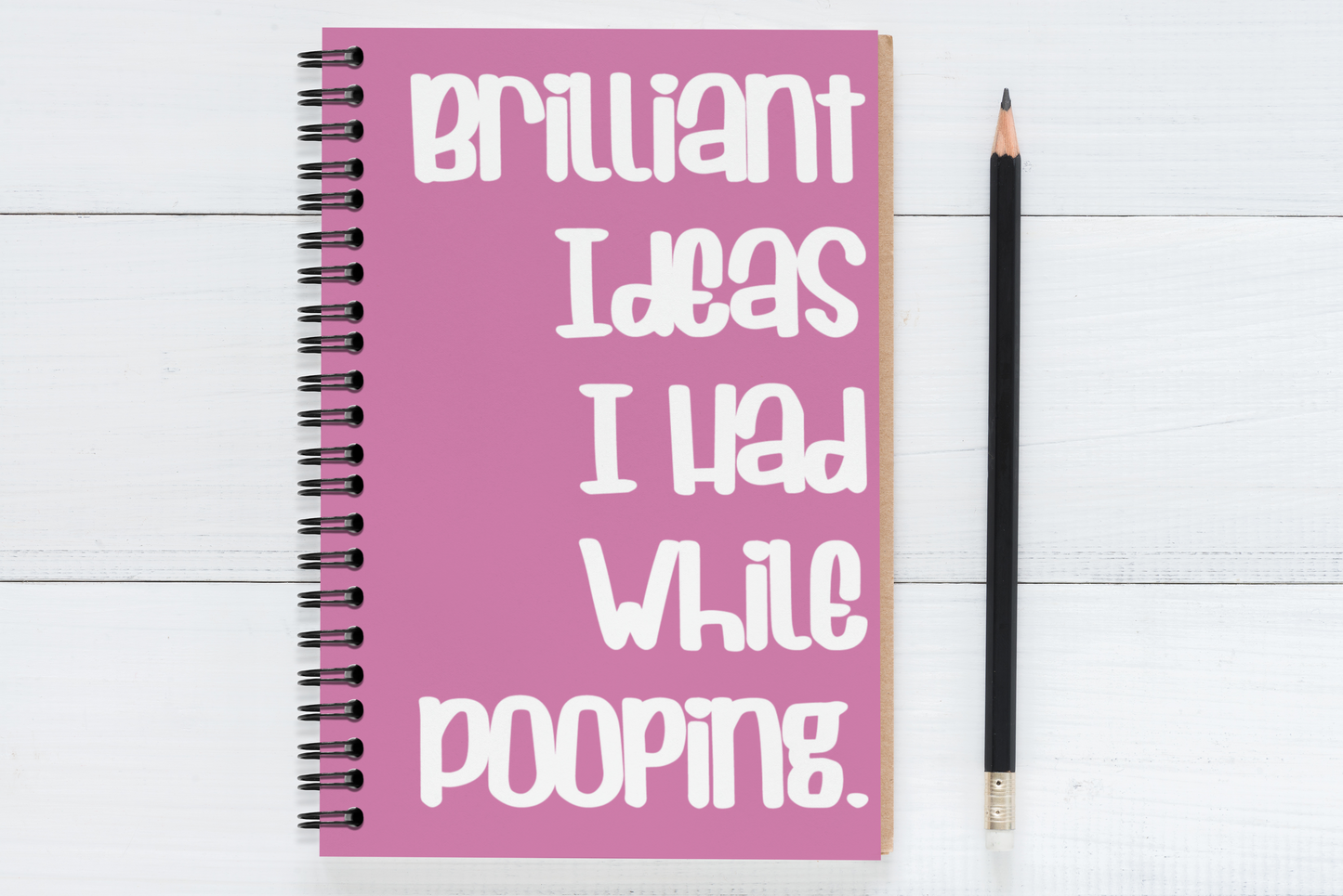 Brilliant Ideas I Had While Pooping