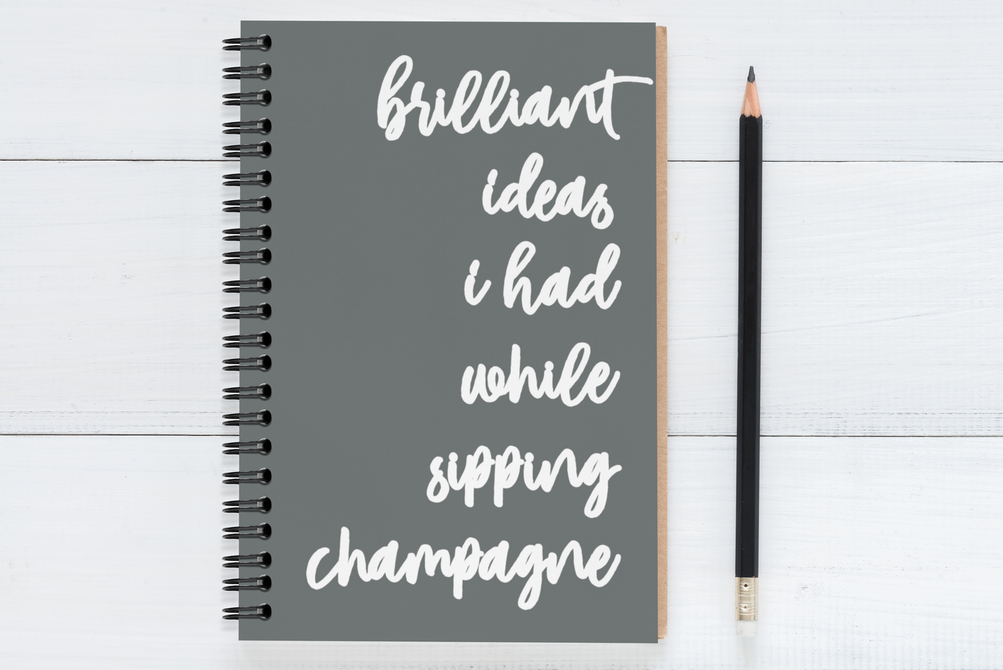 Brilliant Ideas I Had While Sipping Champagne