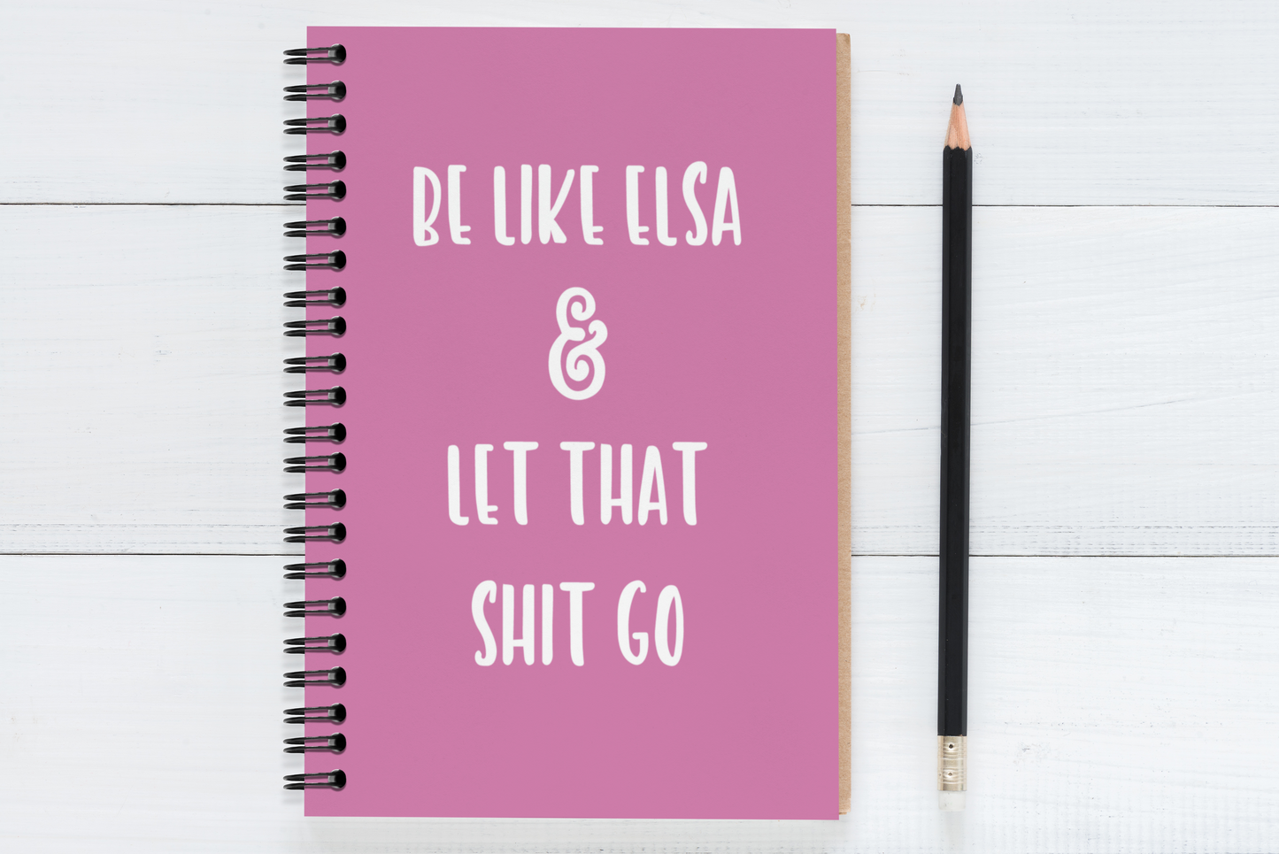 Be Like Elsa & Let That Shit Go