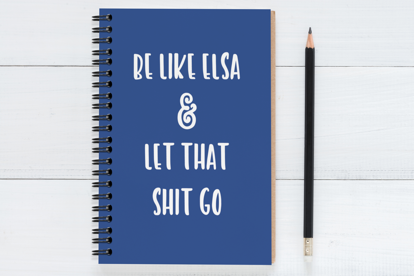Be Like Elsa & Let That Shit Go