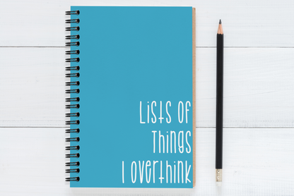 List of Things I Overthink